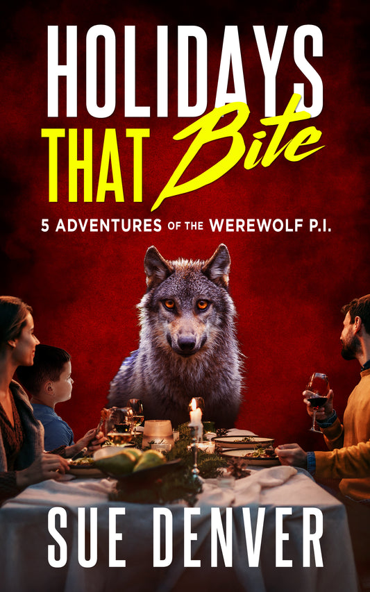 Holidays That Bite - PREORDER